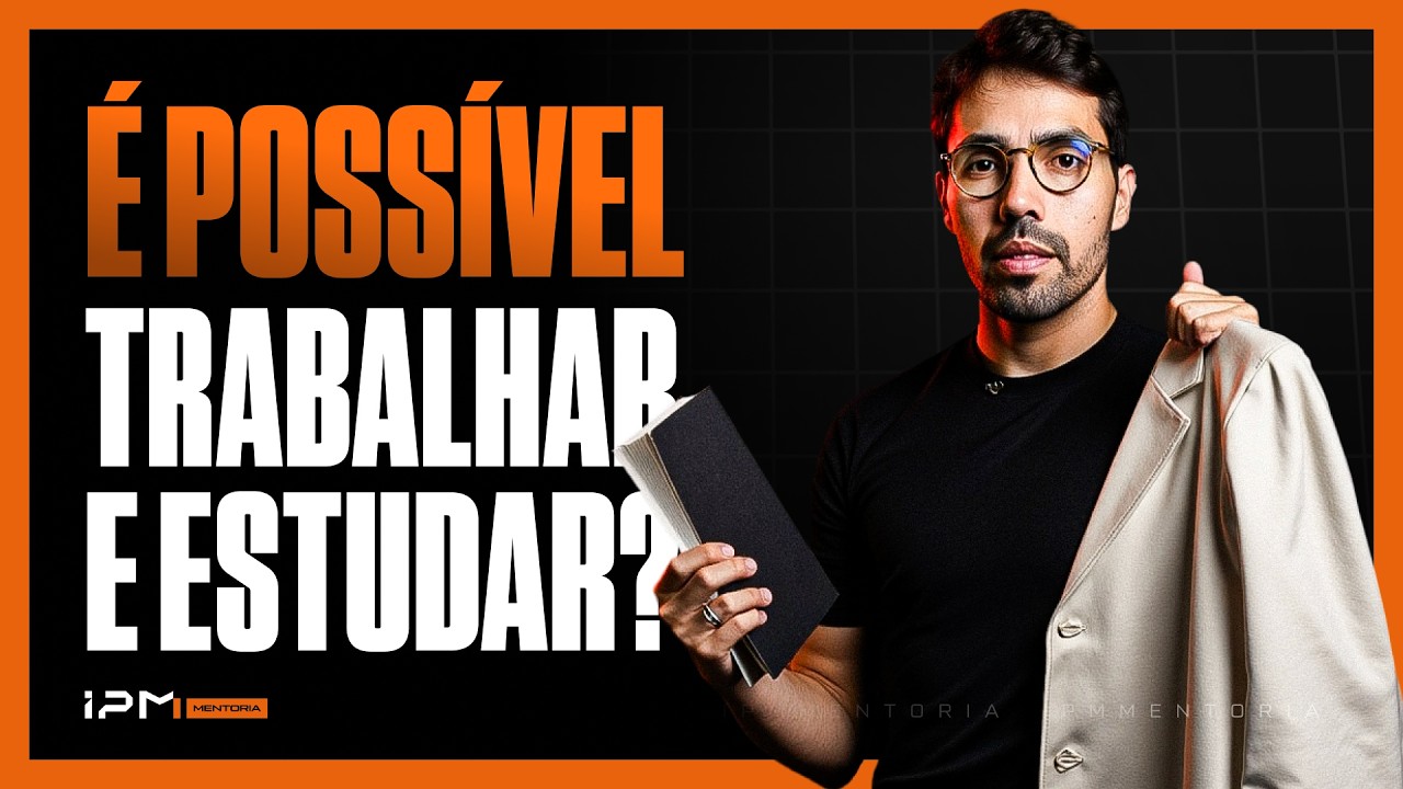 TRABALHO + ESTUDOS: COMO DAR CONTA DOS DOIS?