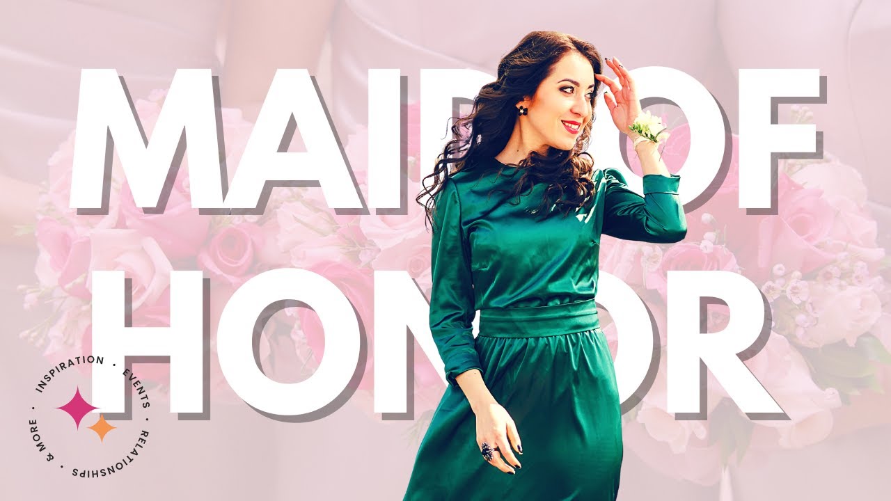 Behind the Scenes of Being a Maid of Honor on a Wedding Day: Must-Know Duties and Tips!