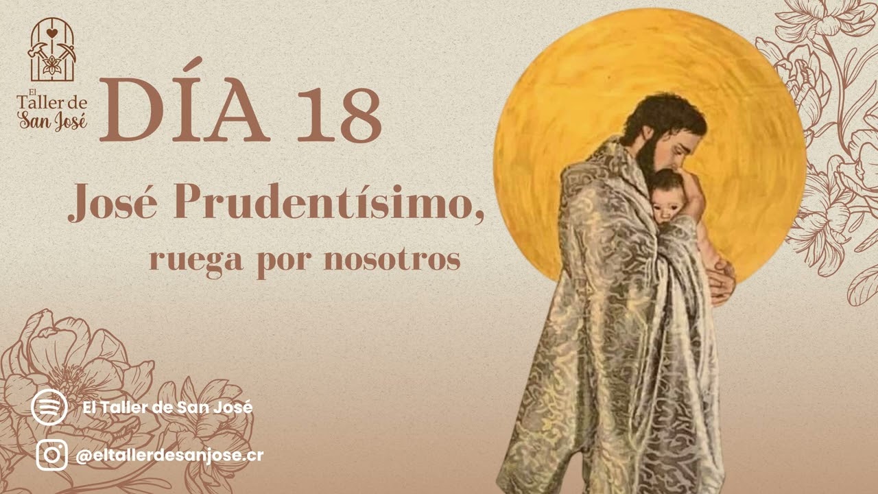 Día 18, José Prudentísimo