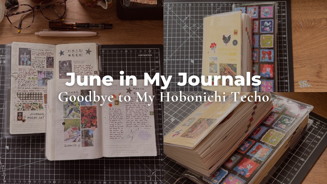 June in My Journals⭐️ | Journal Flip Through And Saying Goodbye to My Hobonichi Techo