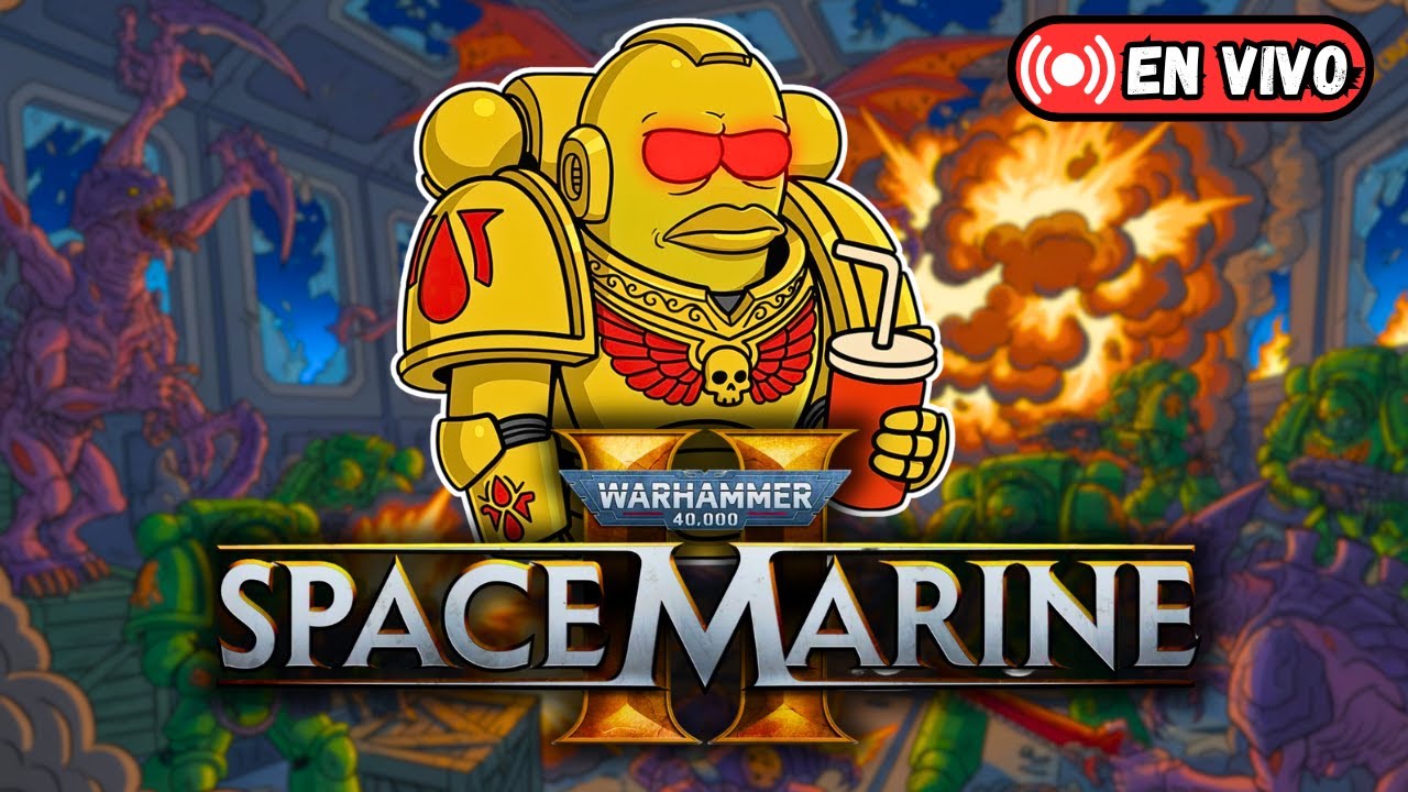 🔴 ¿CUÁL ES EL MENÚ DE HOY? | WARHAMMER 40K SPACE MARINE 2 😁🎮🕹️