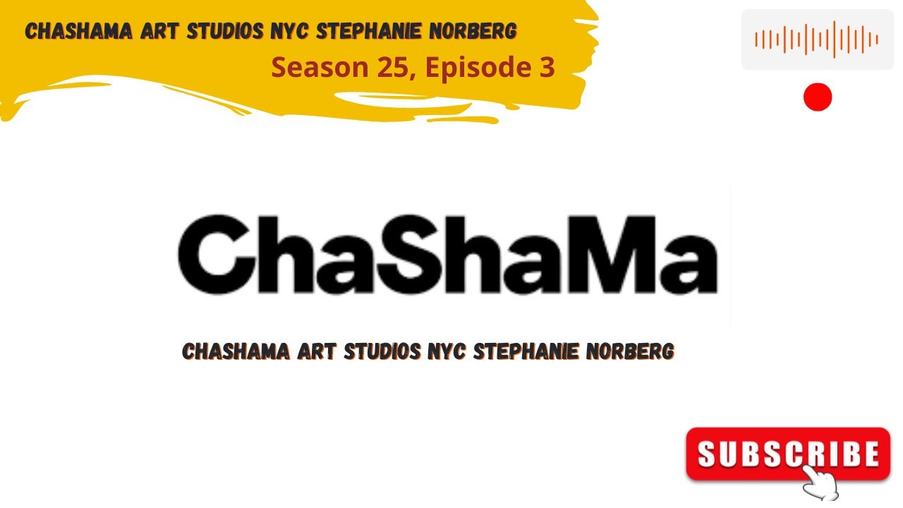 Chashama Art Studios NYC Stephanie Norberg (Season 25, Episode 3) Tarik Talk Podcast