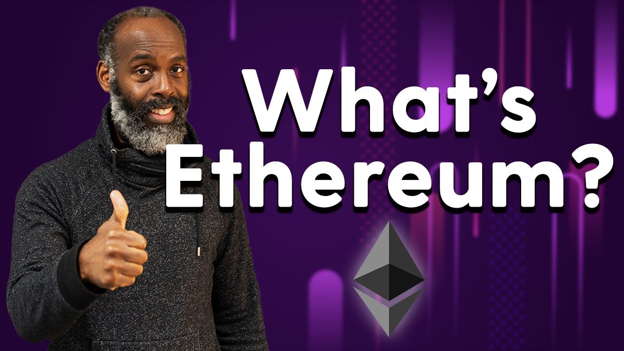 Ethereum explained: What it is and how it works