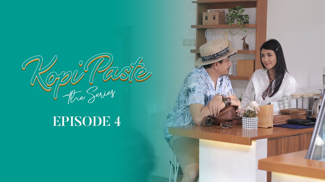 'Kopi Paste' The Series - Episode 4