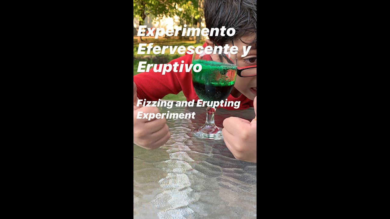 Experimento Efervescente y Eruptivo