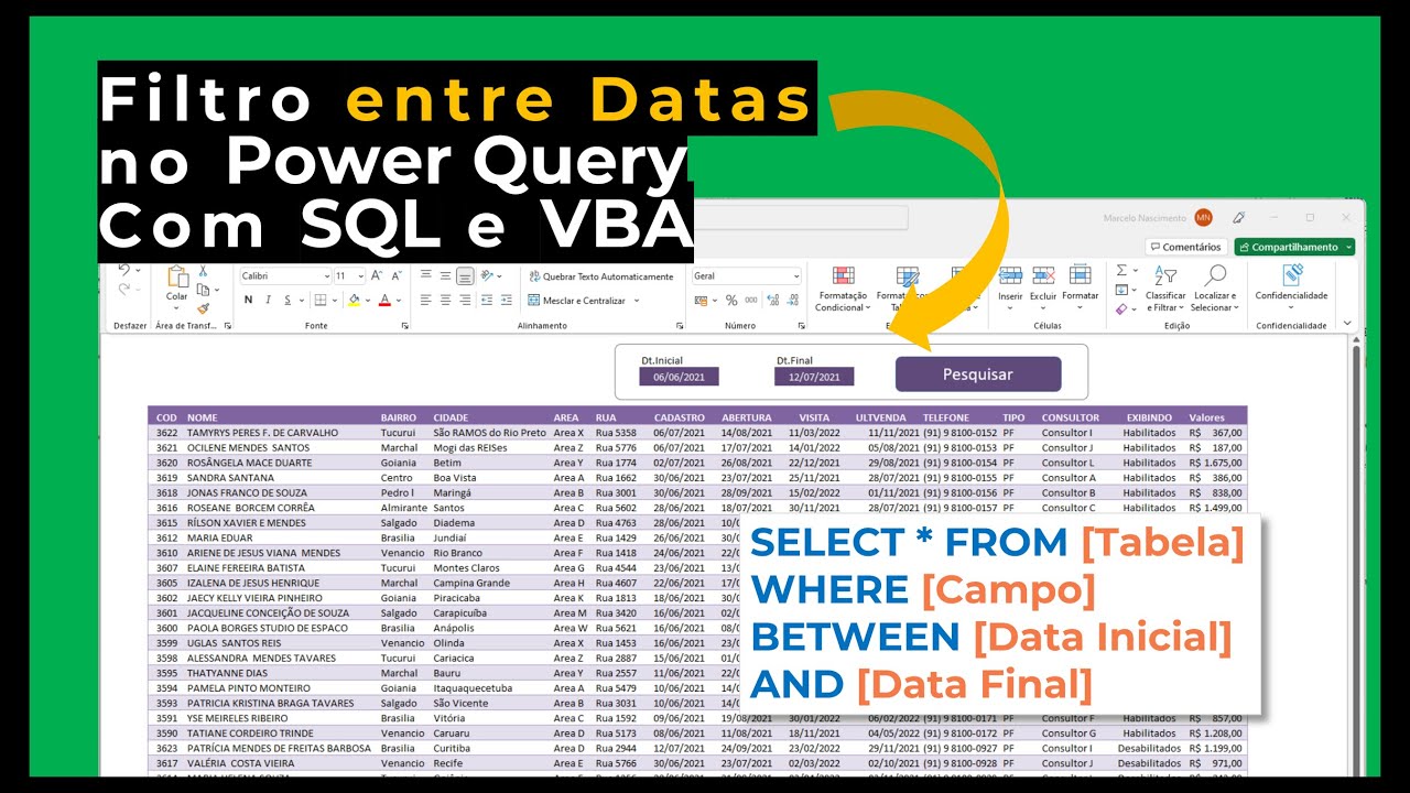 [Power Query] VBA e SQL - Filtro entre Datas no Excel