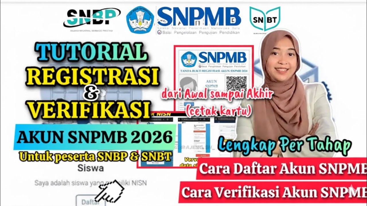 TUTORIAL DAFTAR AKUN SNPMB SISWA 2026 UNTUK SNBT  | LENGKAP DARI REGISTRASI SAMPAI VERIFIKASI AKUN 