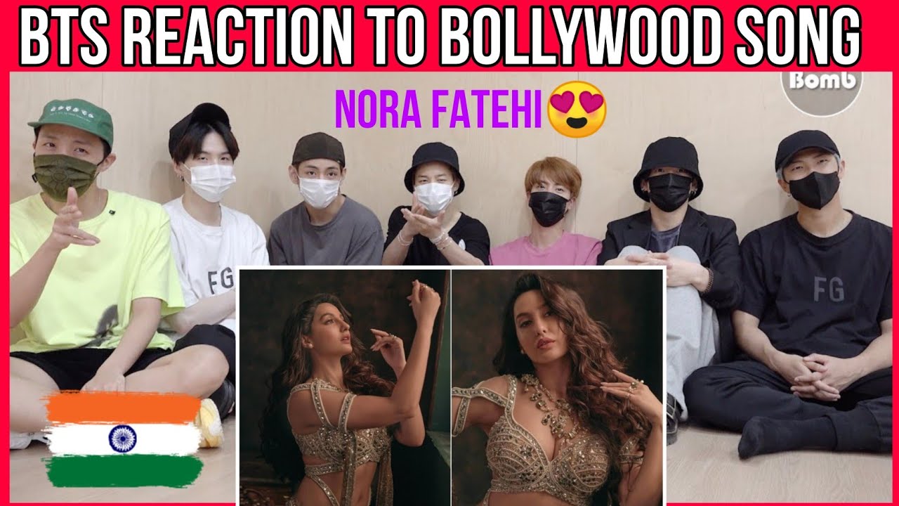 BTS REACTION TO BOLLYWOOD SONG || Kusu Kusu Song Ft Nora Fatehi