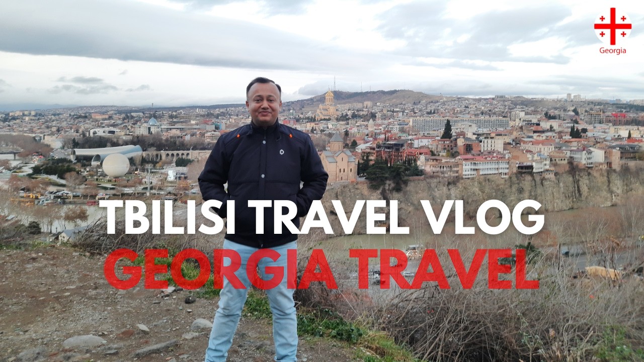 Tbilisi Travel Vlog | Georgia Travel