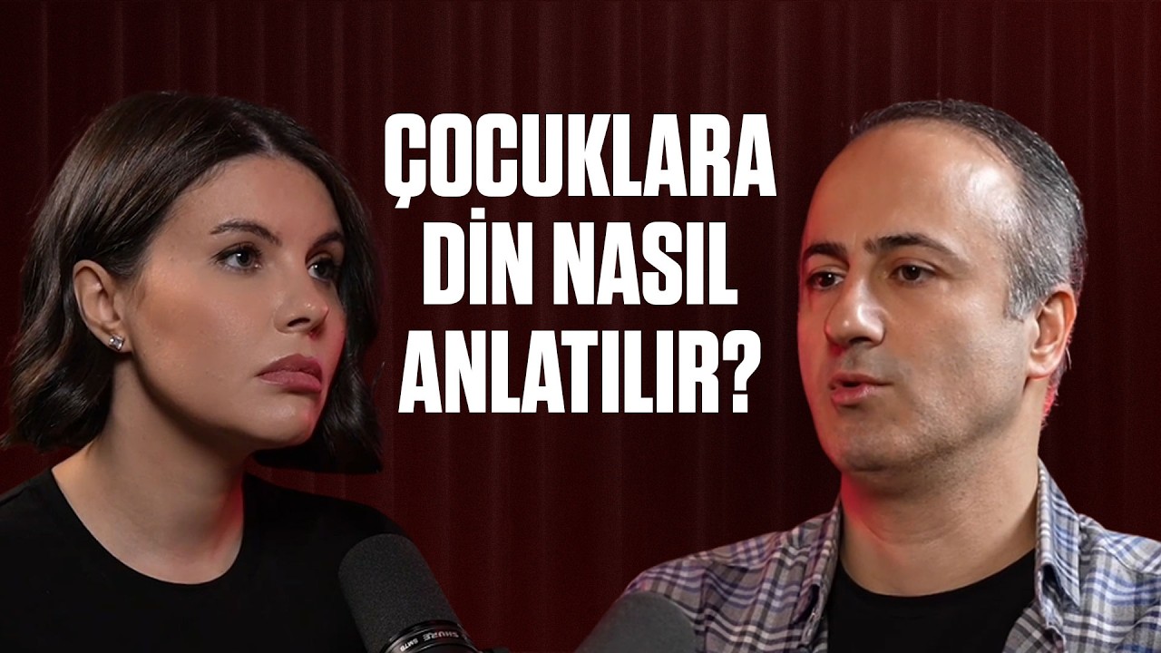 Çocuklara Din Nasıl Anlatılır, Oruç Tutmalı mı? Emre Dorman & Elçin Ateş