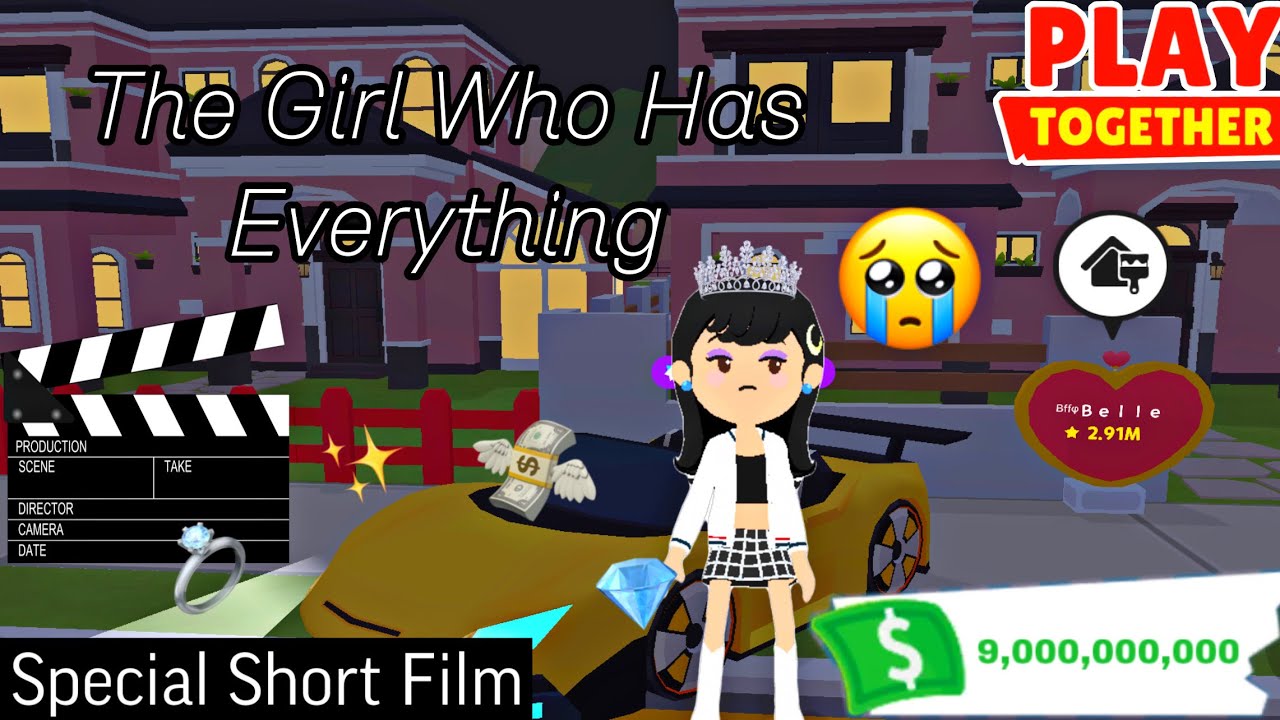 The Girl Who Has Everything | Special Short Film | Play Together