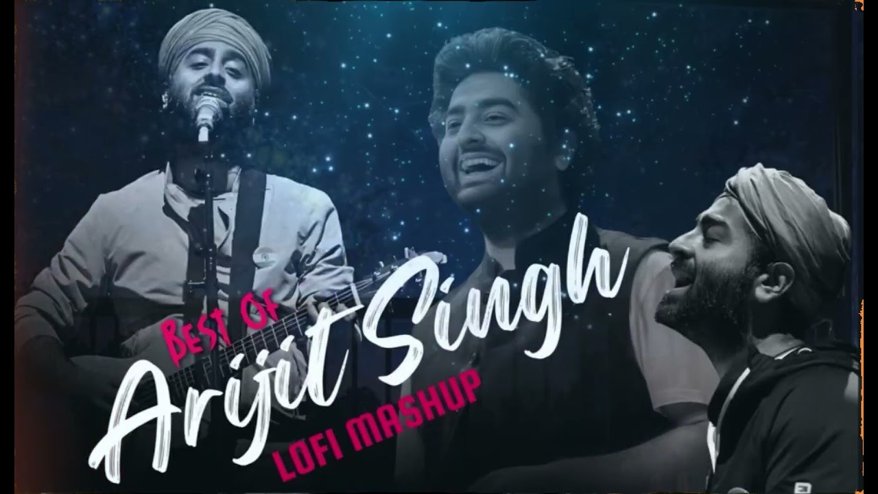 Best of Arijit Singh Lofi Mashup 2025 | Arijit Singh Love Songs | Best of Love Songs 2025