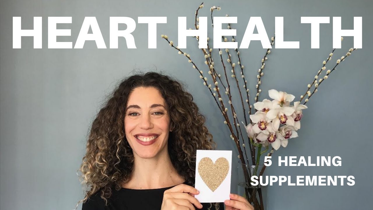 5 Healthy Heart Supplements