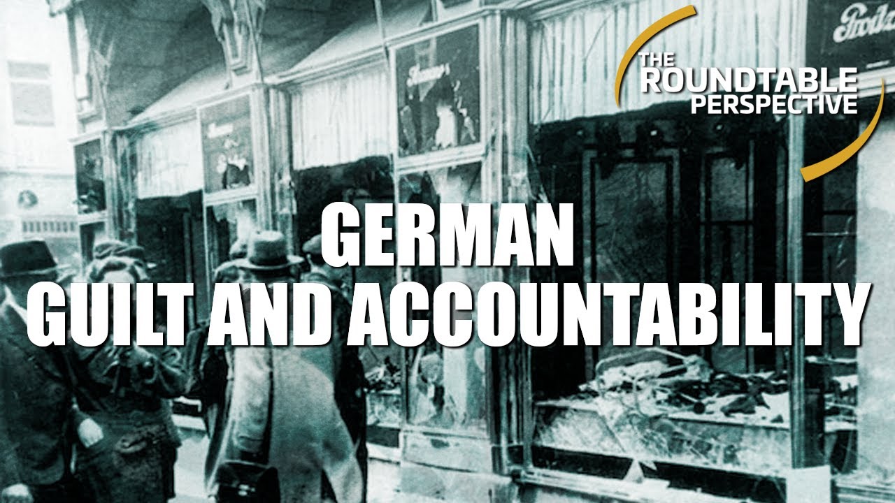 German Guilt and Accountability - The Roundtable Perspective 503