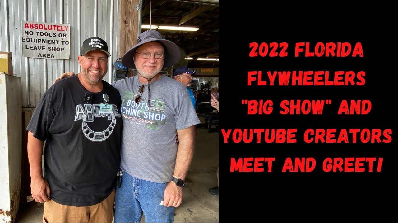 Florida Flywheelers “big show” and YouTube Creators meet and greet!