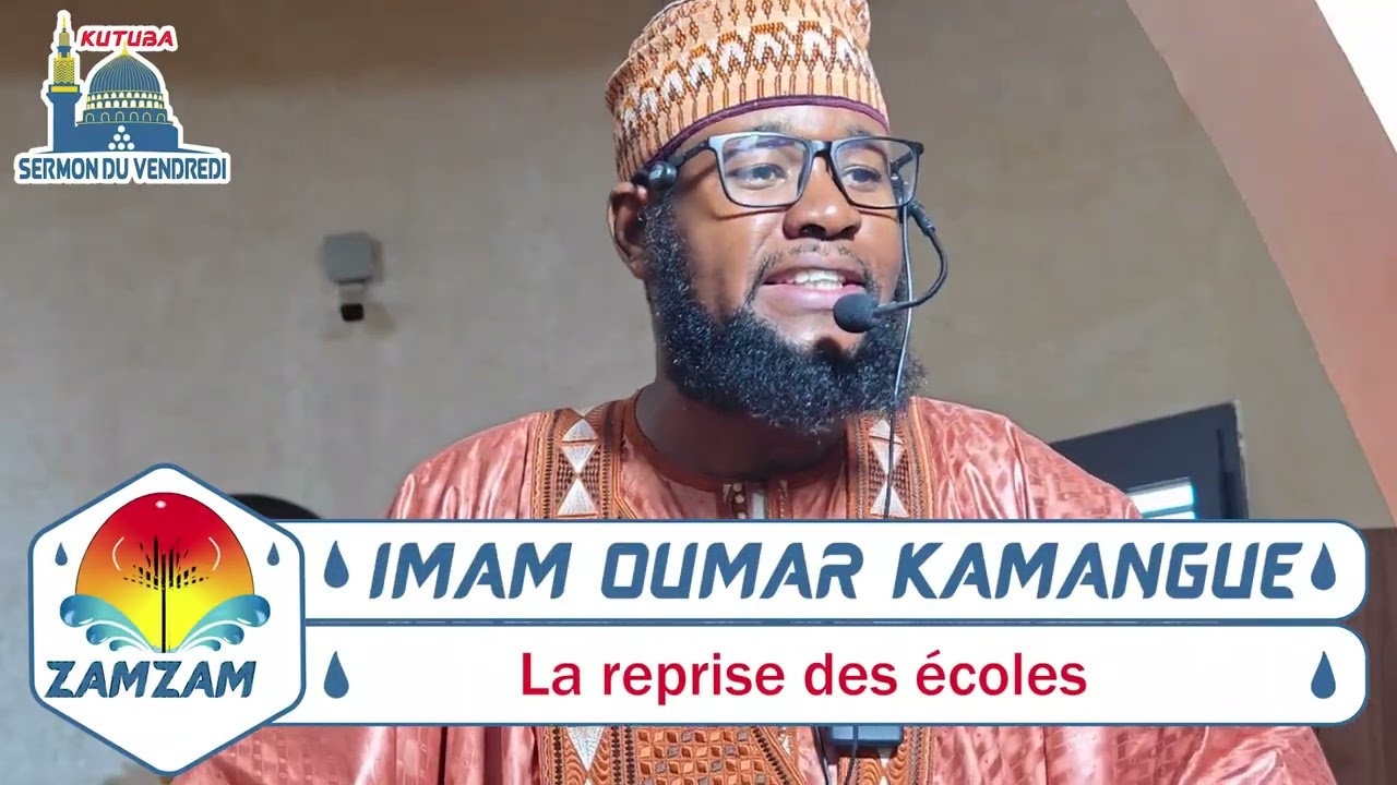 IMAM OUMAR KAMANGUE ( La reprise des écoles )