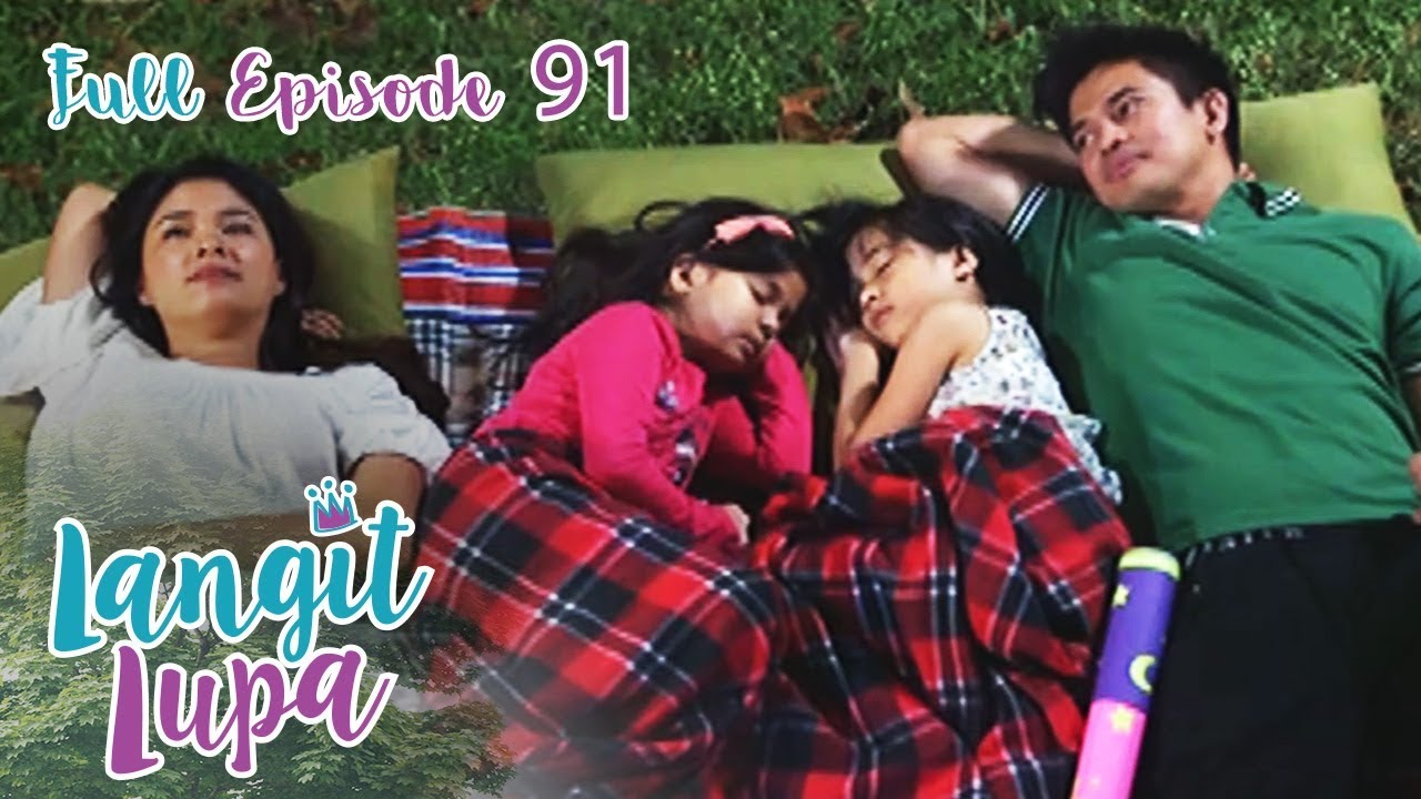 Full Episode 91 | Langit Lupa