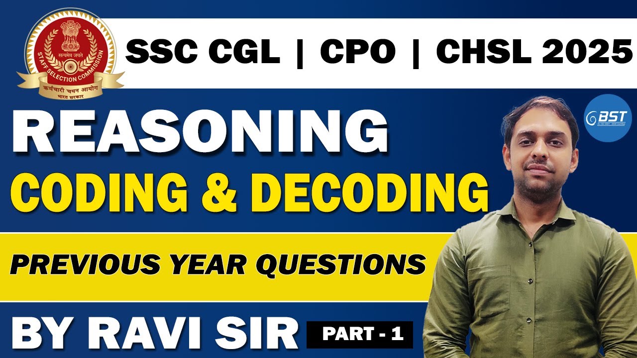 SSC CGL/CHSL/CPO 2025 | Coding Decoding Reasoning | Previous Year Questions#1 by Ravi Sir