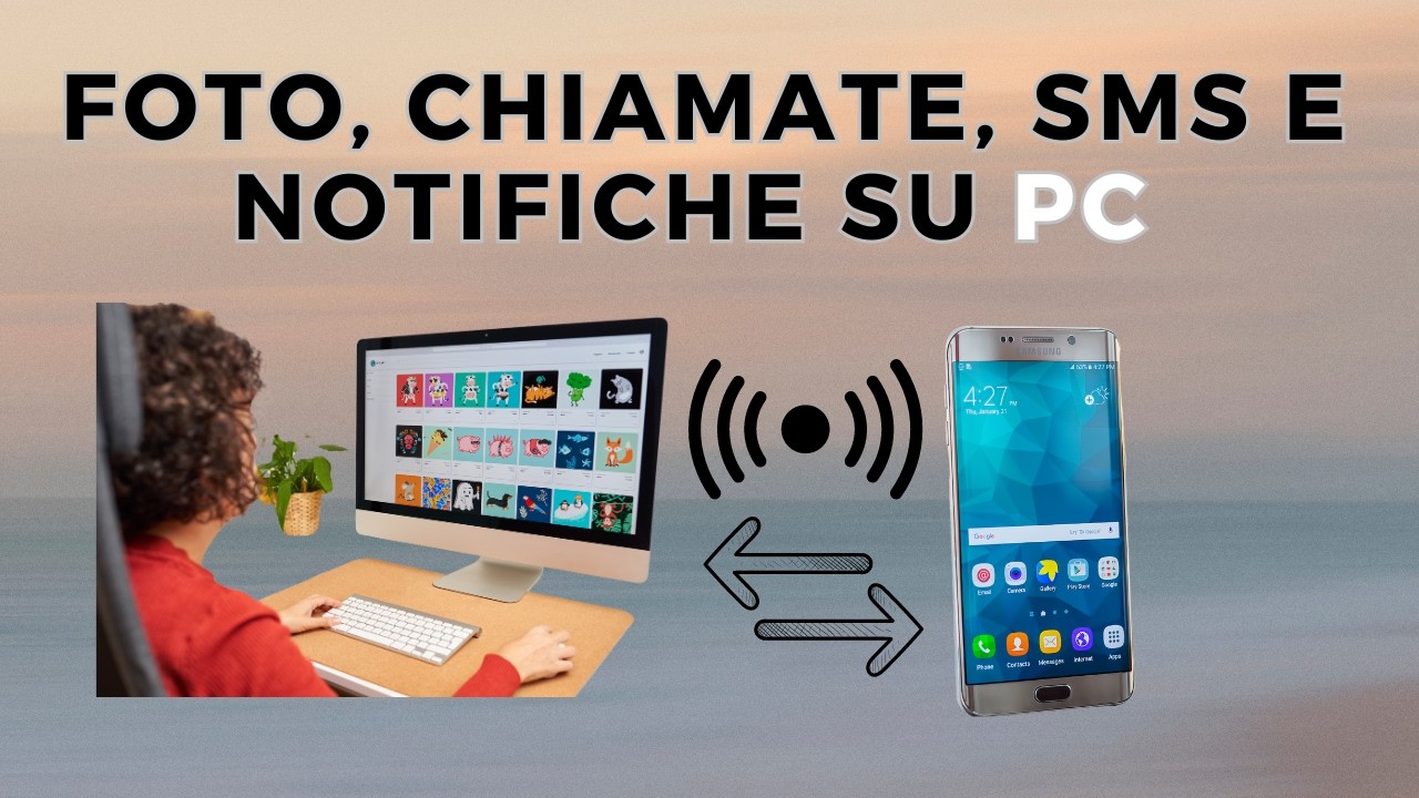 Come Collegare il Tuo Telefono al PC Senza Cavo | Guida Completa