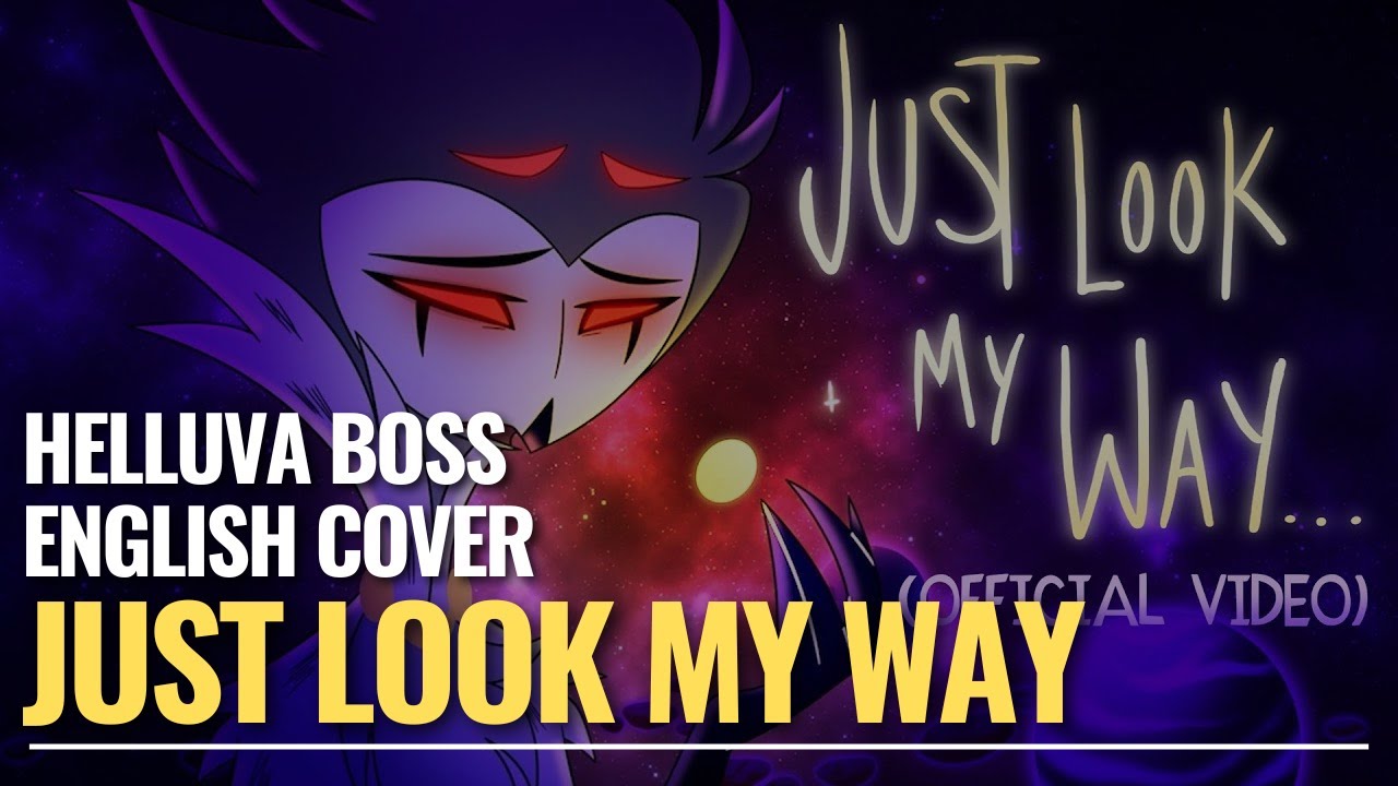 【Matt】Helluva Boss『🌟Just Look My Way🌟 』Stola's Lament【English Cover】YA EN TIENDAS DIGITALES