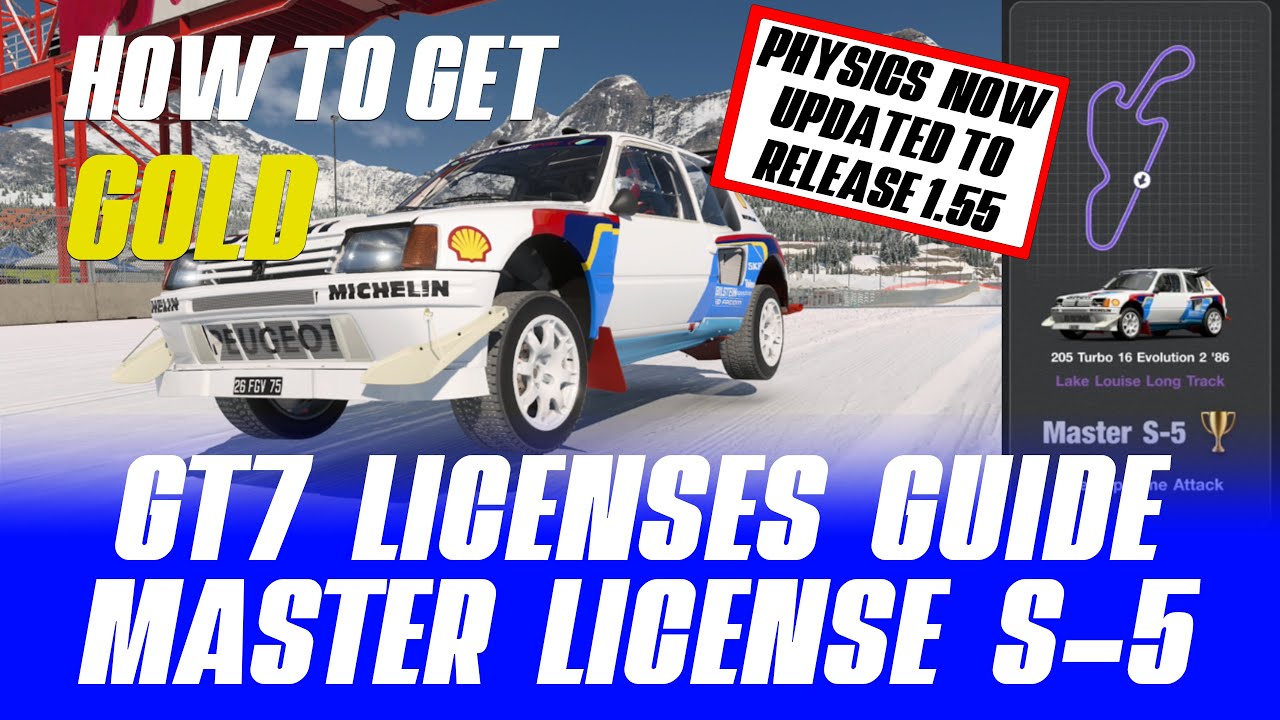 GT7 Master License S-5 Update 1.55 - Step by Step Tutorial Guide - Lake Louise Peugeot 205 T16 S5