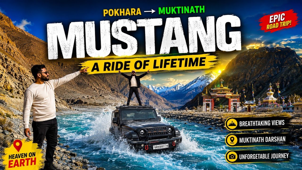 Mustang tourist place Nepal | Mustang - Muktinath | Muktinath Trip Thar offroad ||
