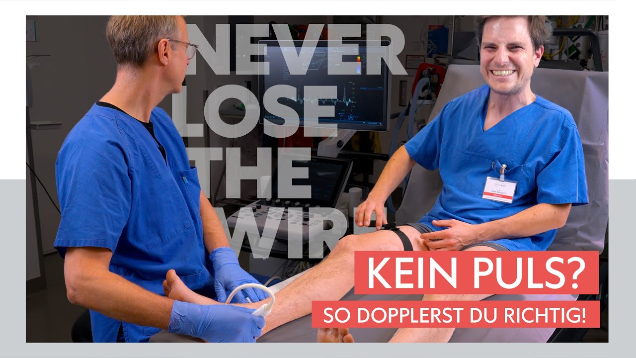 Arterieller Verschluss: FKDS/Doppler richtig anwenden | Never Lose The Wire