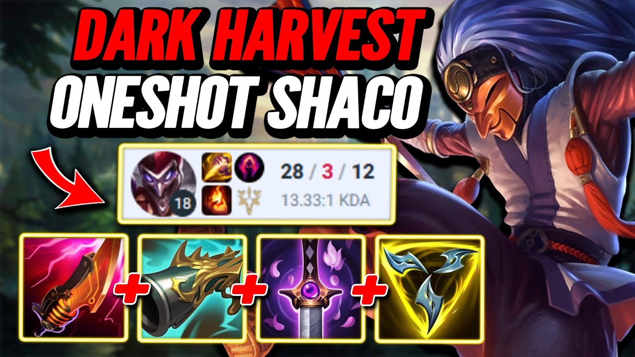 28 Kills Dark Harvest Oneshot Shaco - S14 Gold 2 [League of Legends] Full Gameplay - Infernal Shaco