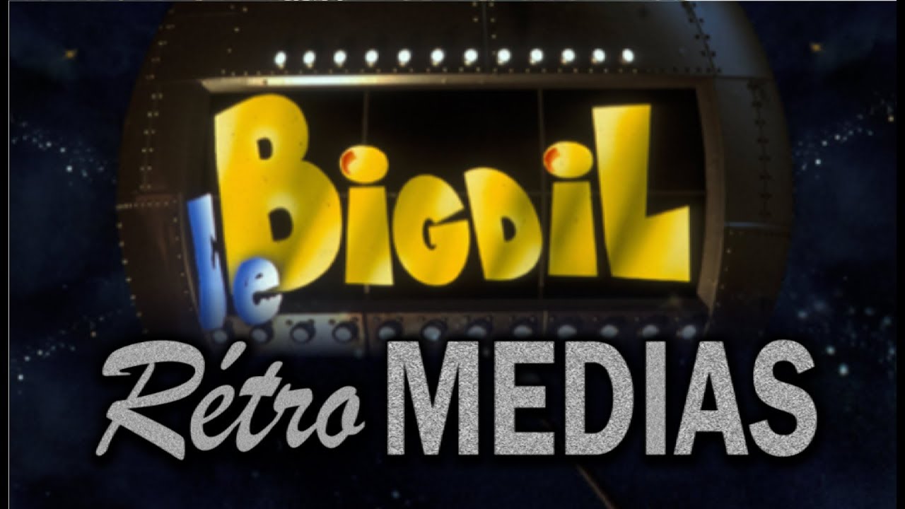 RETROMEDIAS#4 - LE BIGDIL