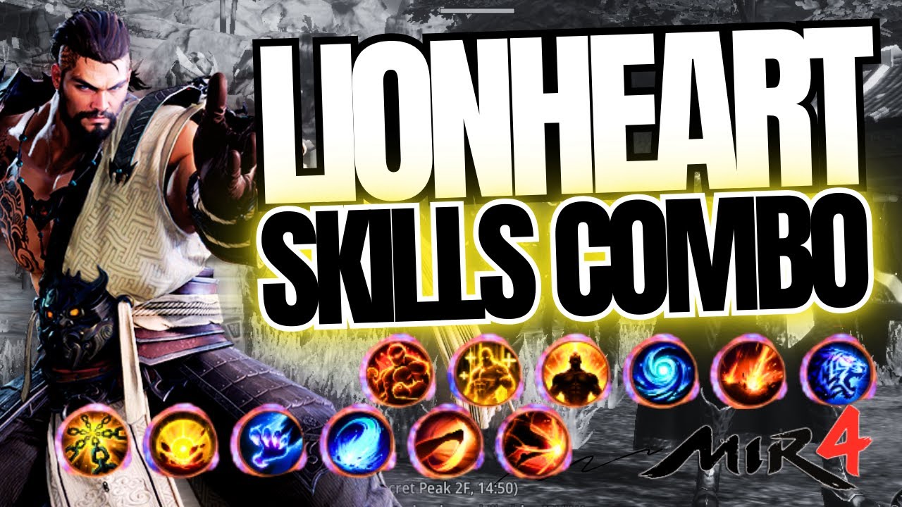 MIR4 LIONHEART Skills Combo – Full Breakdown & Best Guide