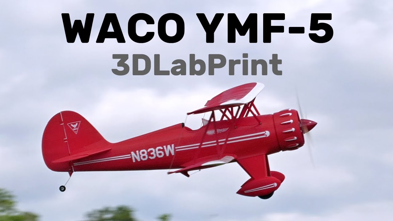 WACO YMF-5 3DLabPrint | 3D printed scale RC biplane | 4K | MEGA CUP 2024