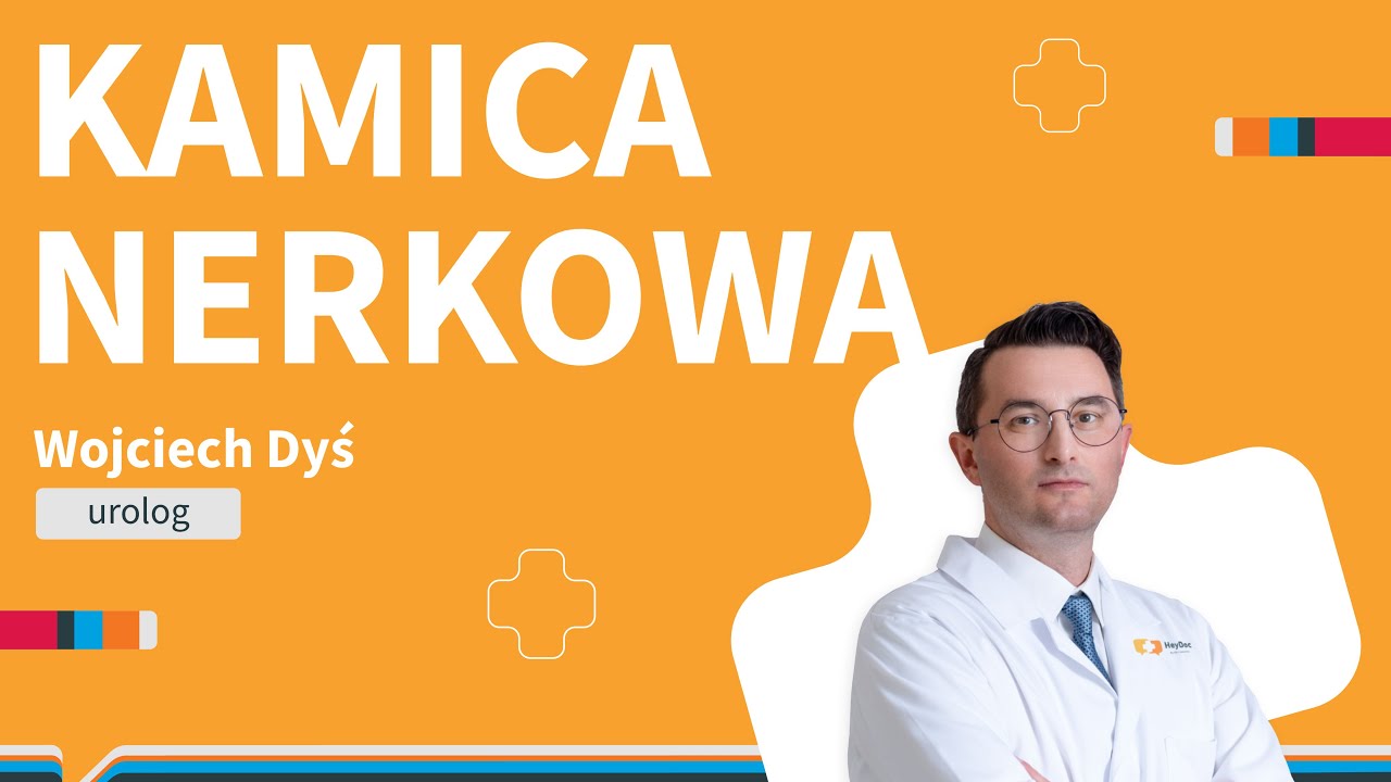 Kamica nerkowa - objawy, diagnostyka i leczenie