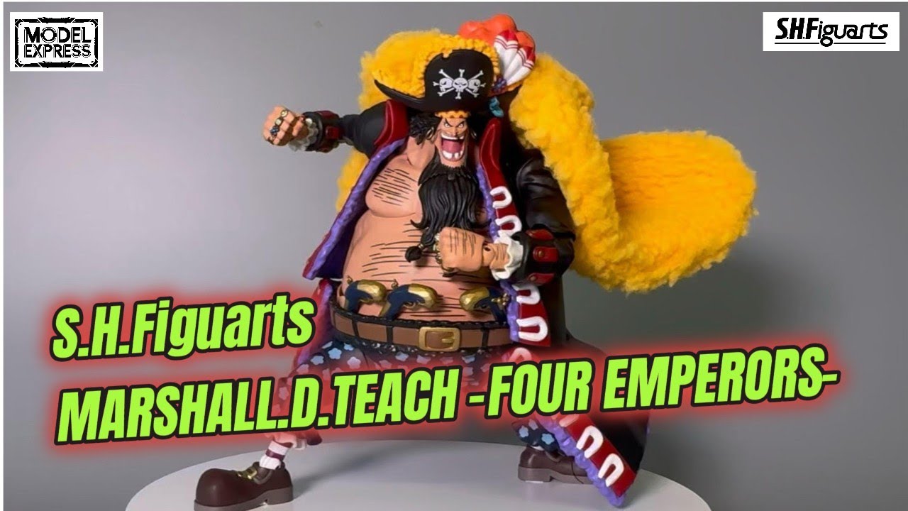 S.H.Figuarts MARSHALL.D.TEACH -FOUR EMPERORS- SHF马歇尔·D·蒂奇 黑胡子