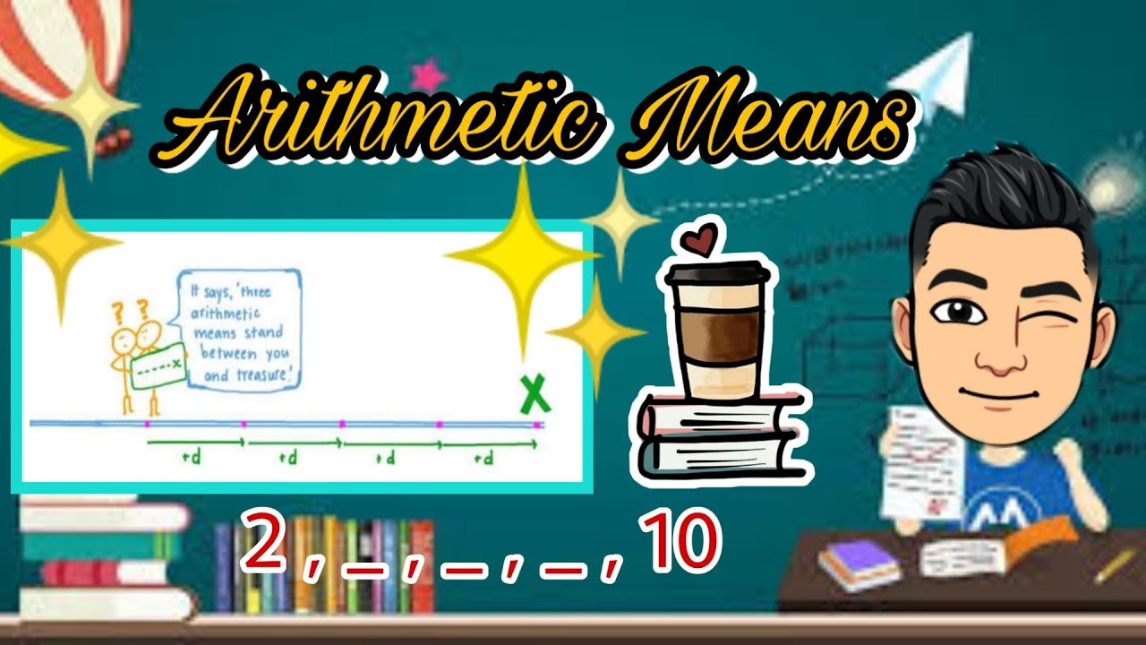 Arithmetic Means [Made EASY!]