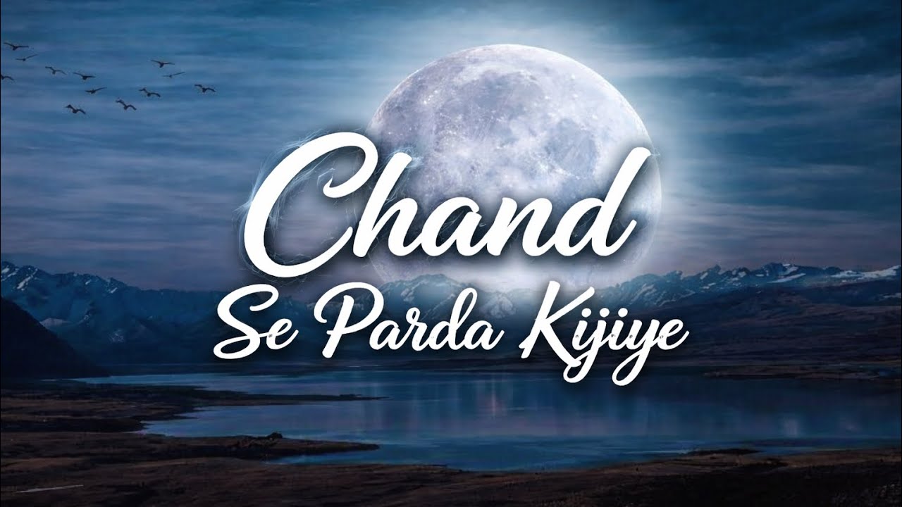 Chand se parda kijiye | slowed + Reverb | @teku2m 
