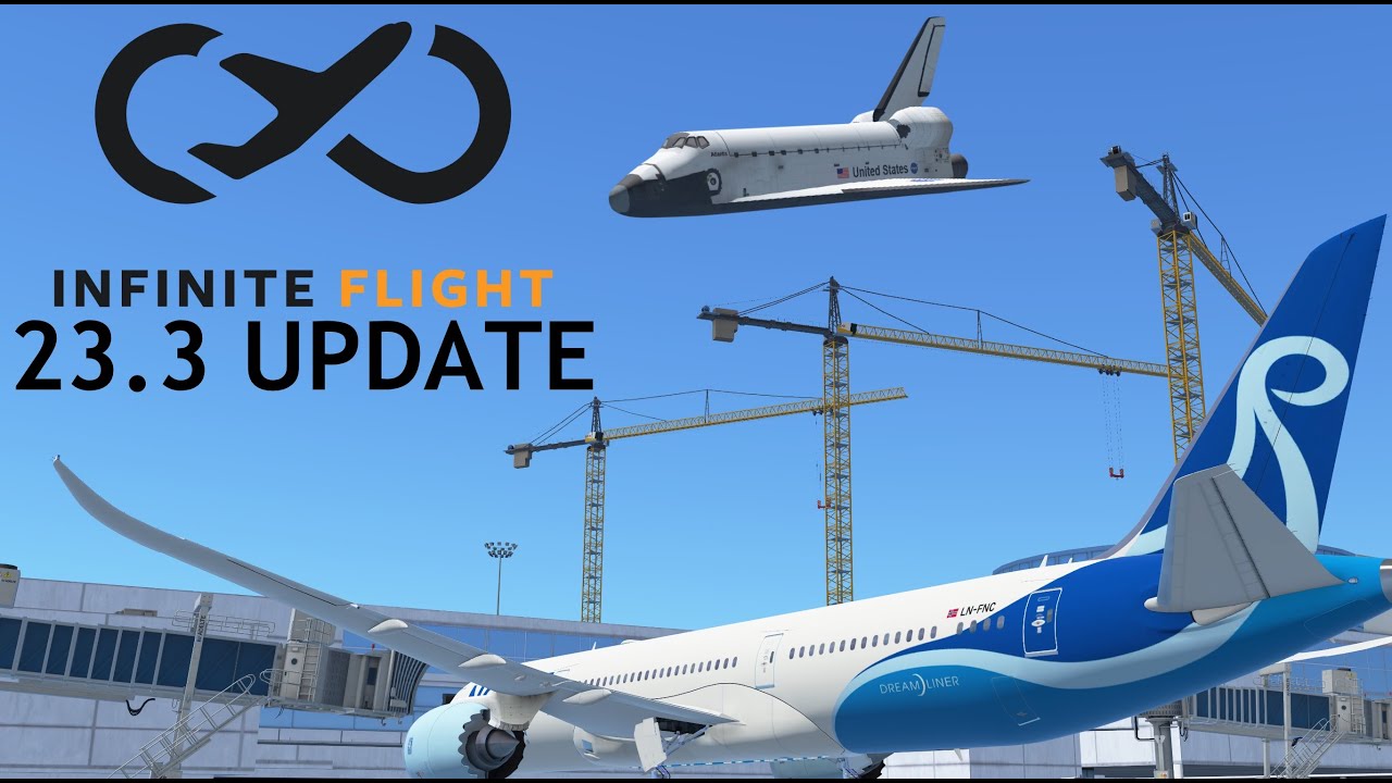 INFINITE FLIGHT UPDATE: 23.3!! (space shuttle, liveries, and more!)