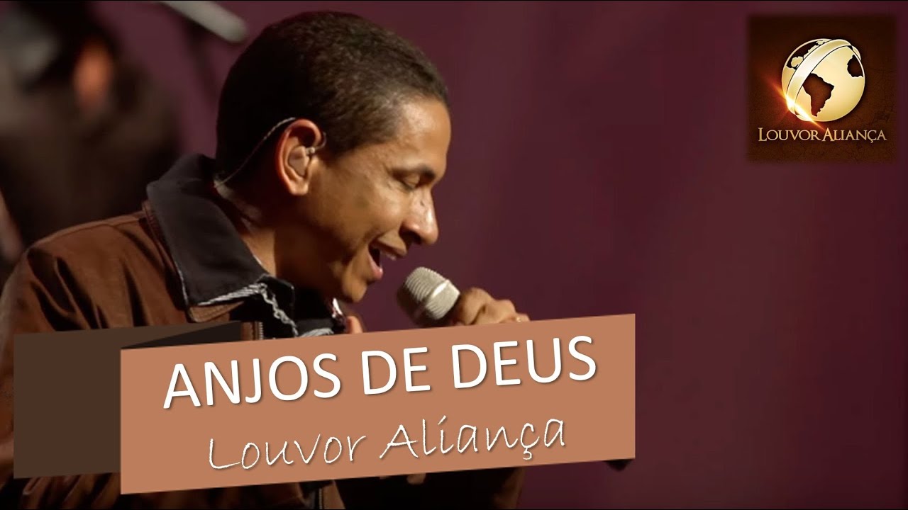Anjos de Deus I Louvor Alian&ccedil;a I Lyric Full HD