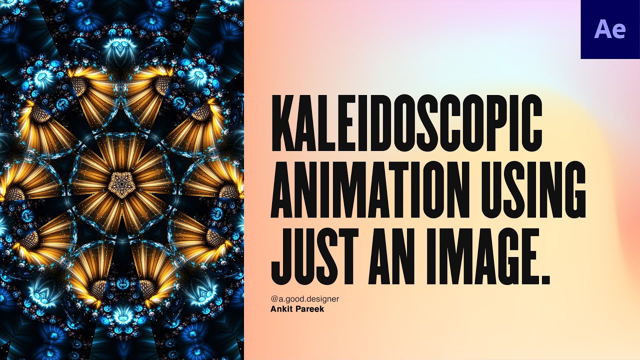 kaleidoscopic Animation with just an image | 100% After Effects | Ankit Pareek