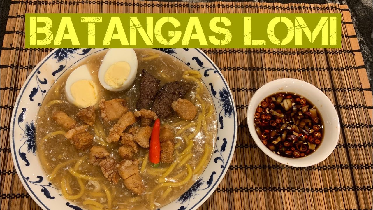 How to cook BATANGAS LOMI (Short version of cooking)