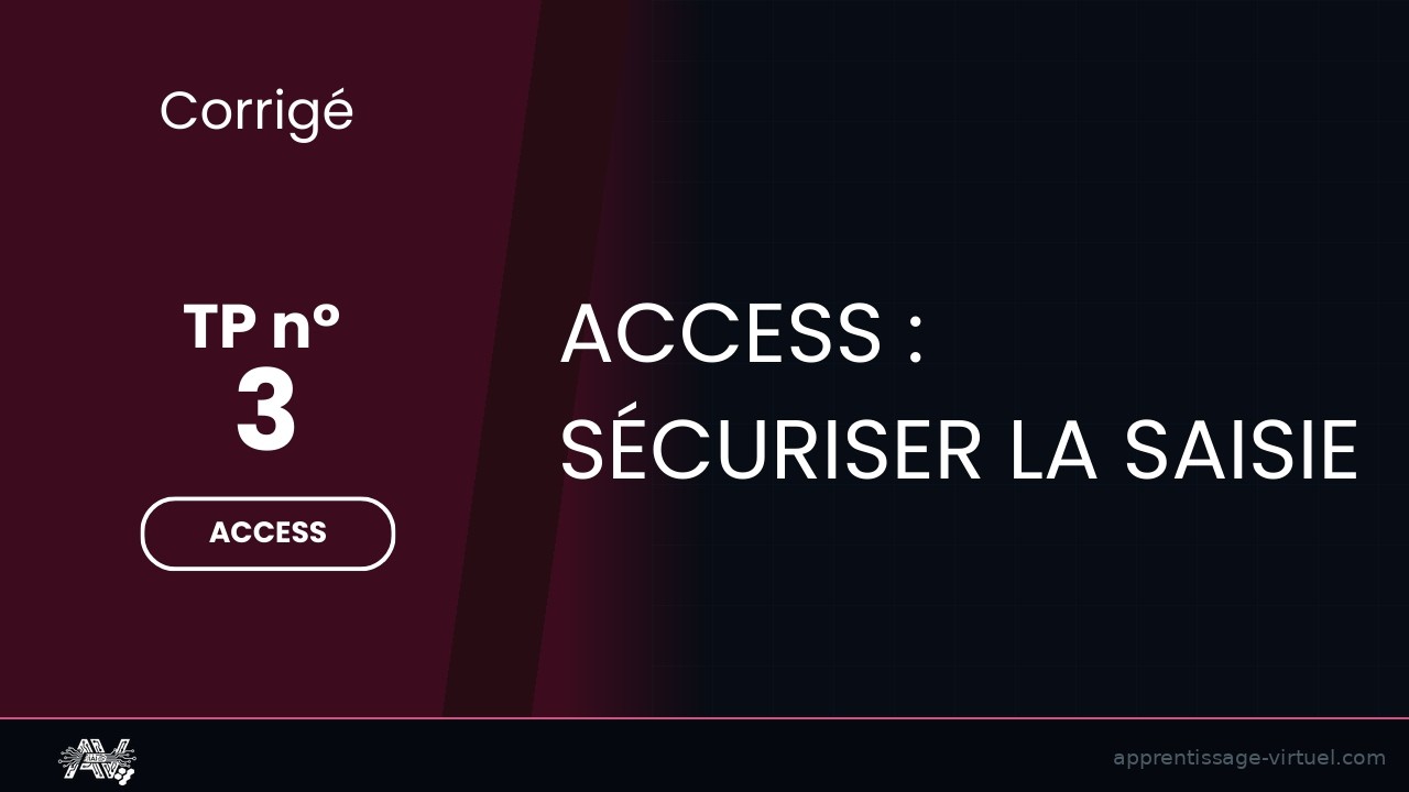 Correction TP Access N°3 : Configurer les Propriétés de Table et Listes Déroulantes