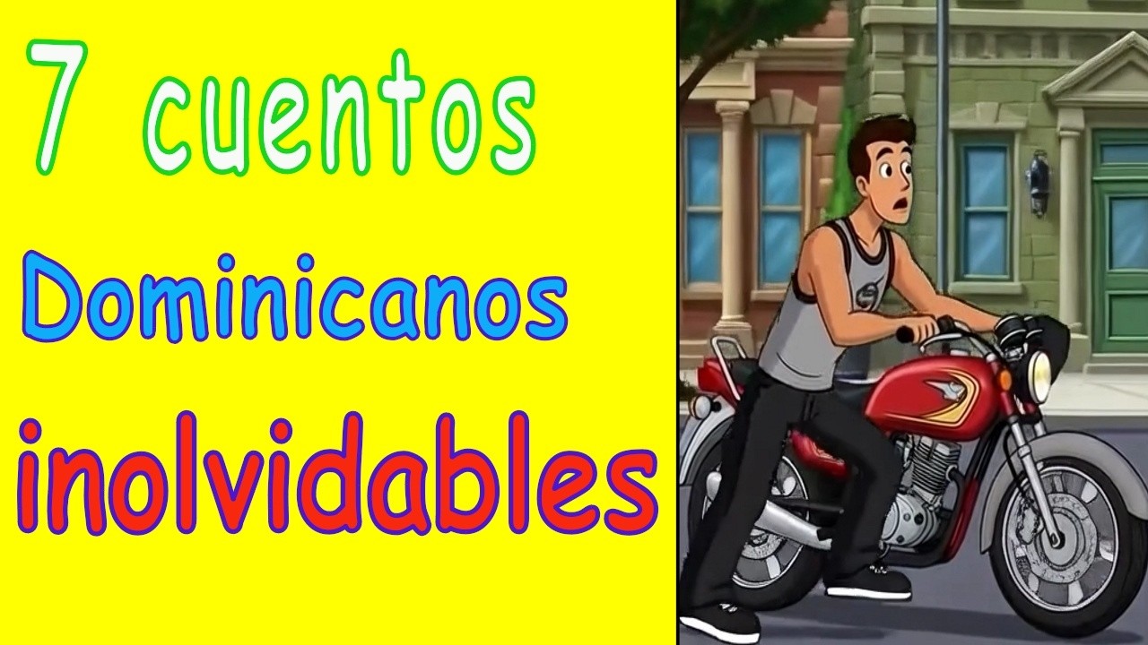 7 cuentos dominicanos inolvidables