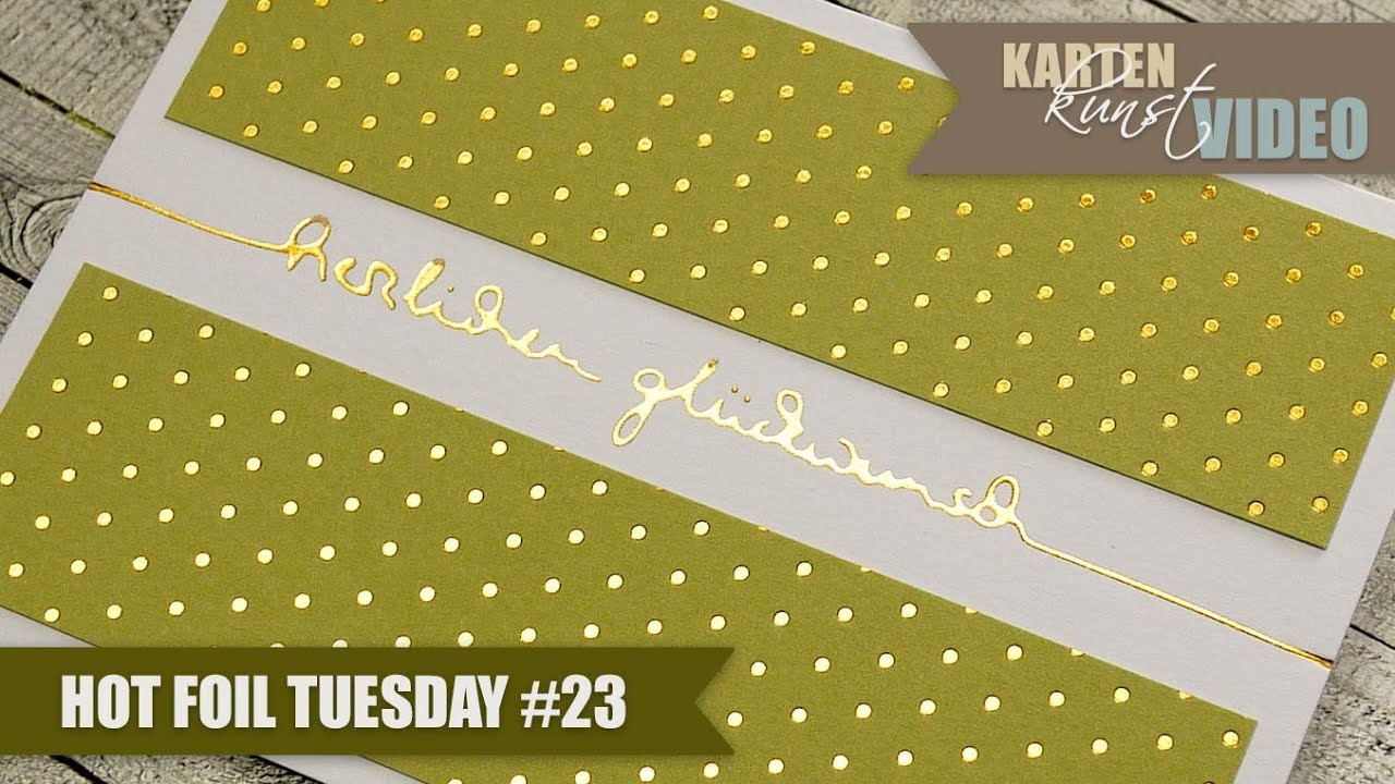 Karten-Kunst Hot Foil Tuesday #23 - Gepunktete Geburtstagskarte