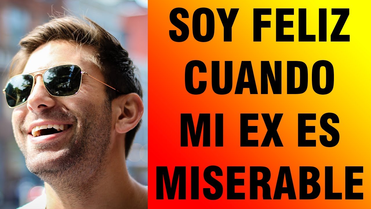 Estoy tan feliz de que mi ex esposa sea miserable - Reddit Español