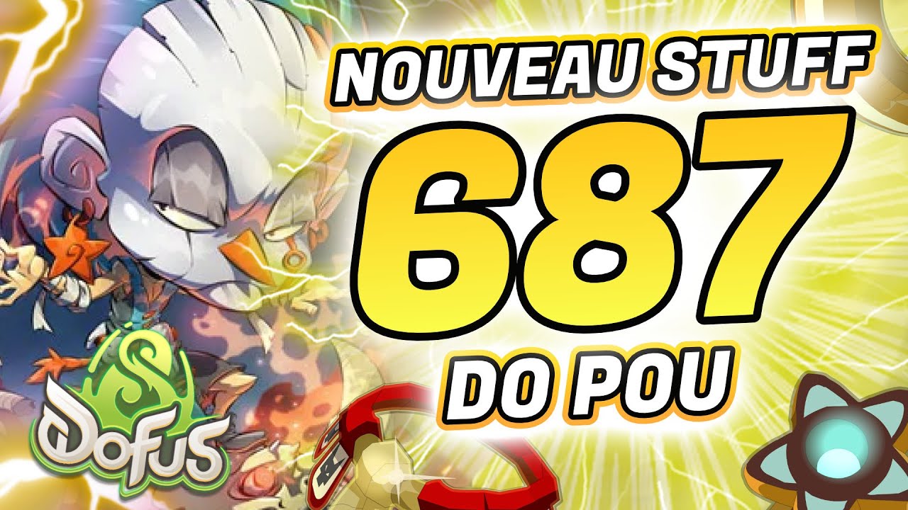 NOUVEAU STUFF 687 DO POU (MAX EN JEU) SUR DOFUS 3.2