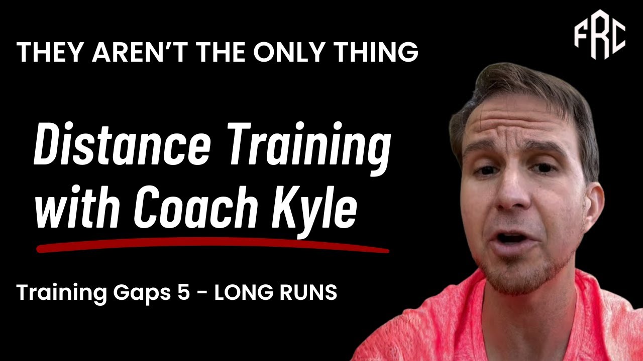 ⭐️ TRAINING GAPS 5: Long Run Balance — Case Study: Caiden Mason