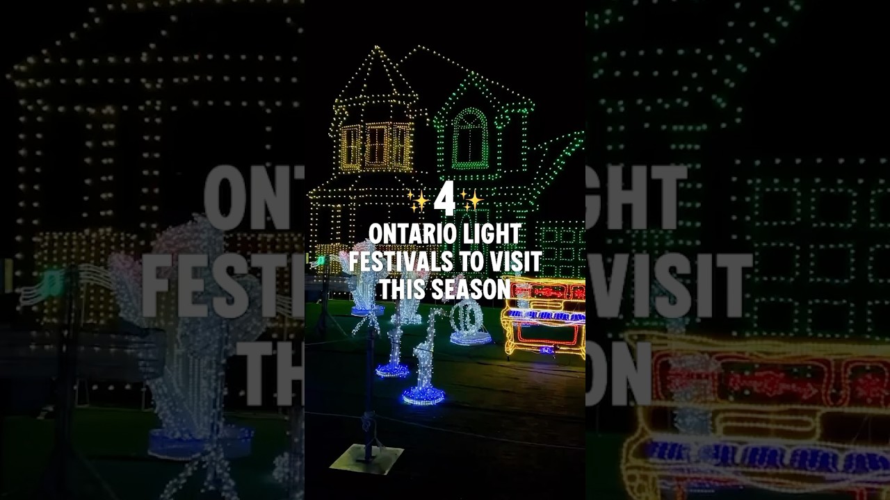 4 Ontario Light Festivals to Visit this Season