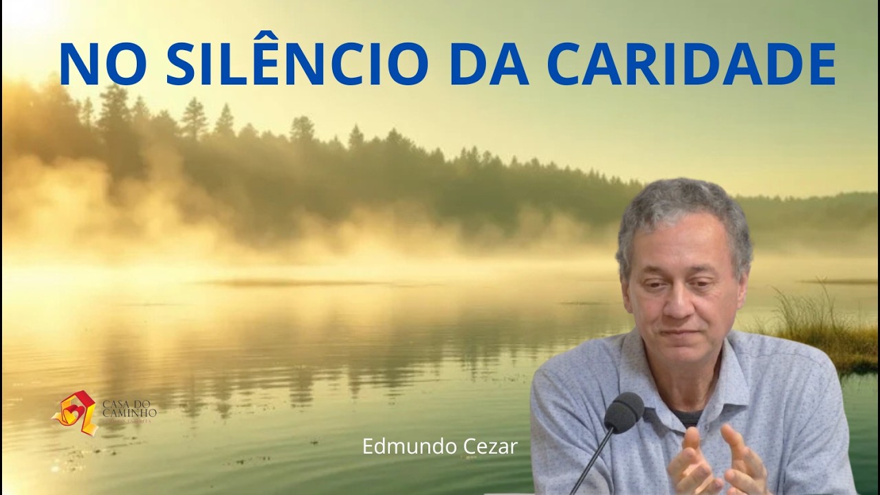 No Silêncio da Caridade. Edmundo Cezar