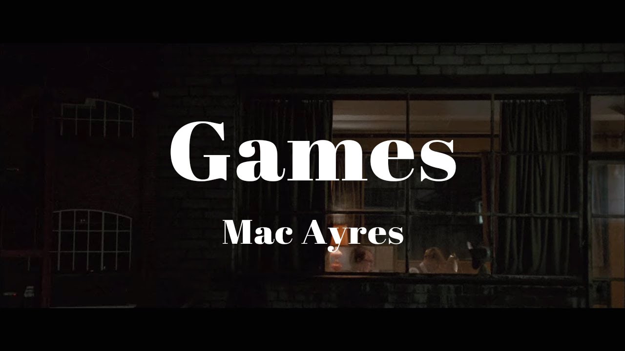 해가 넘어갈때쯤 듣기 좋은. Mac Ayres - Games
