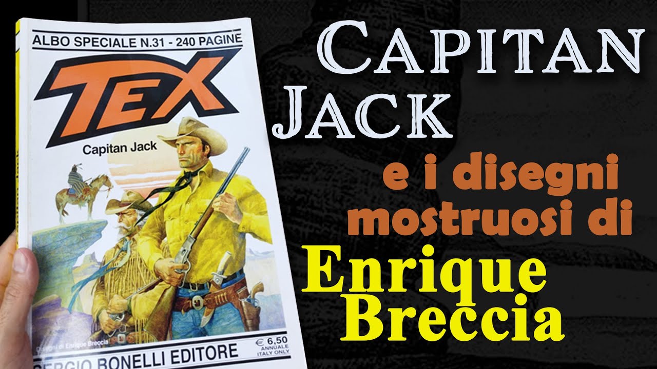 TEXONE n.31 - "CAPITAN JACK" di Faraci e Breccia