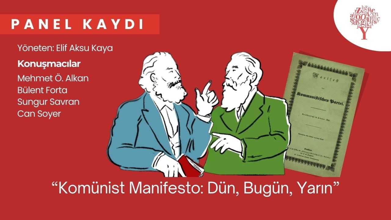 Komünist Manifesto: Dün, Bugün, Yarın